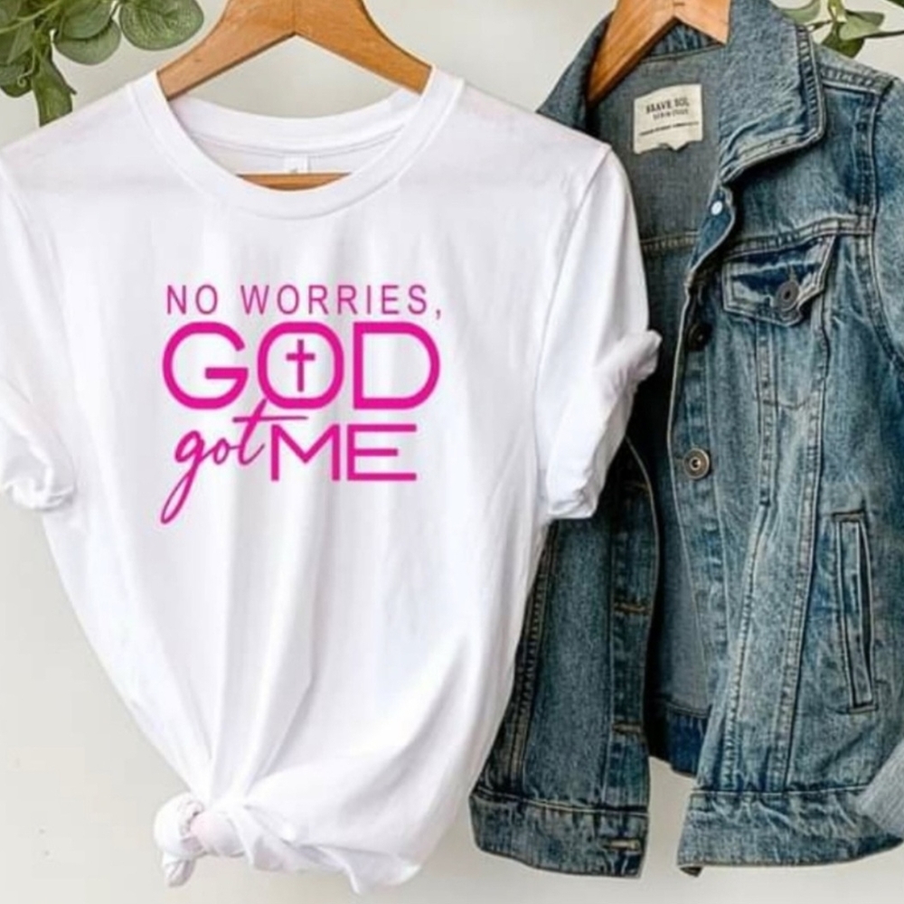 No Worries God Got Me (New Without Tags)